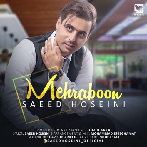 Saeed Hoseini –  Mehraboon